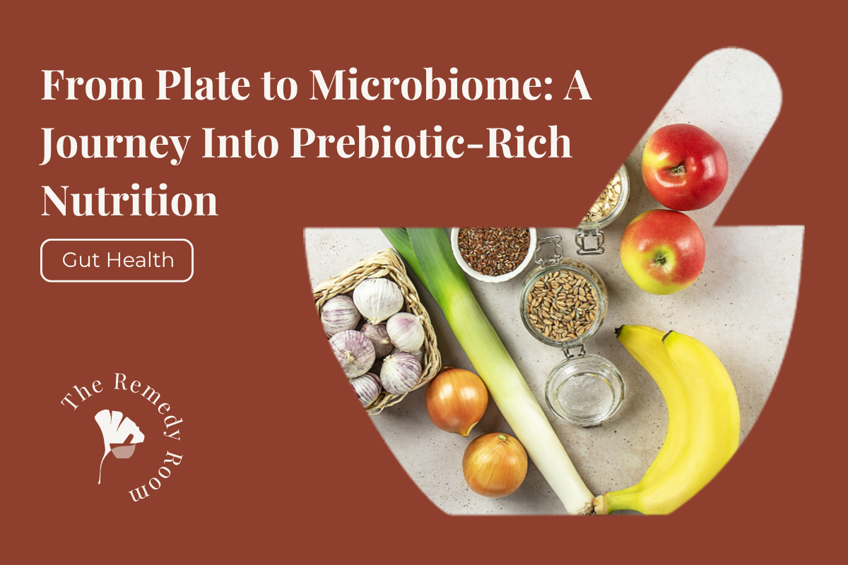 From Plate to Microbiome: A Journey Into Prebiotic-Rich Nutrition