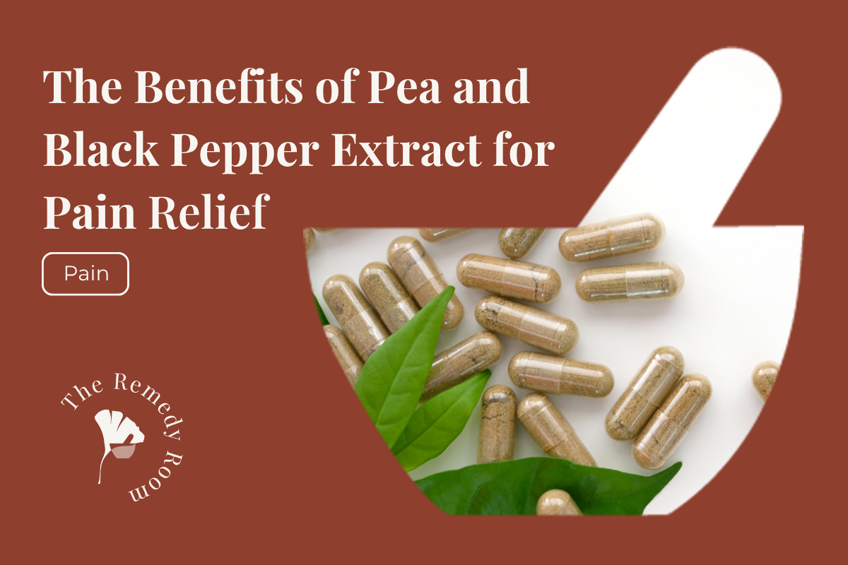 The Benefits of Pea and Black Pepper Extract for Pain Relief