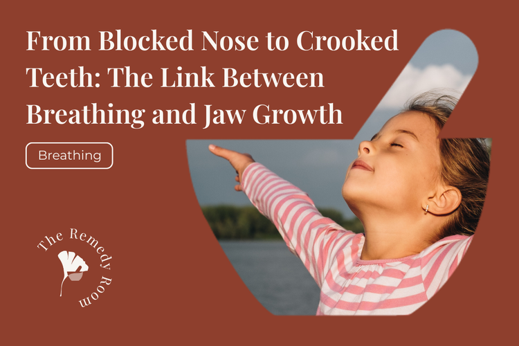 From Blocked Nose to Crooked Teeth: The Link Between Breathing and Jaw Growth